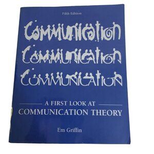 A First Look at Communication Theory Book Textbook 5th Edition Em Griffin